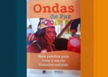 Las emisoras de paz: un mundo de posibilidades y reconciliaciÃ³n